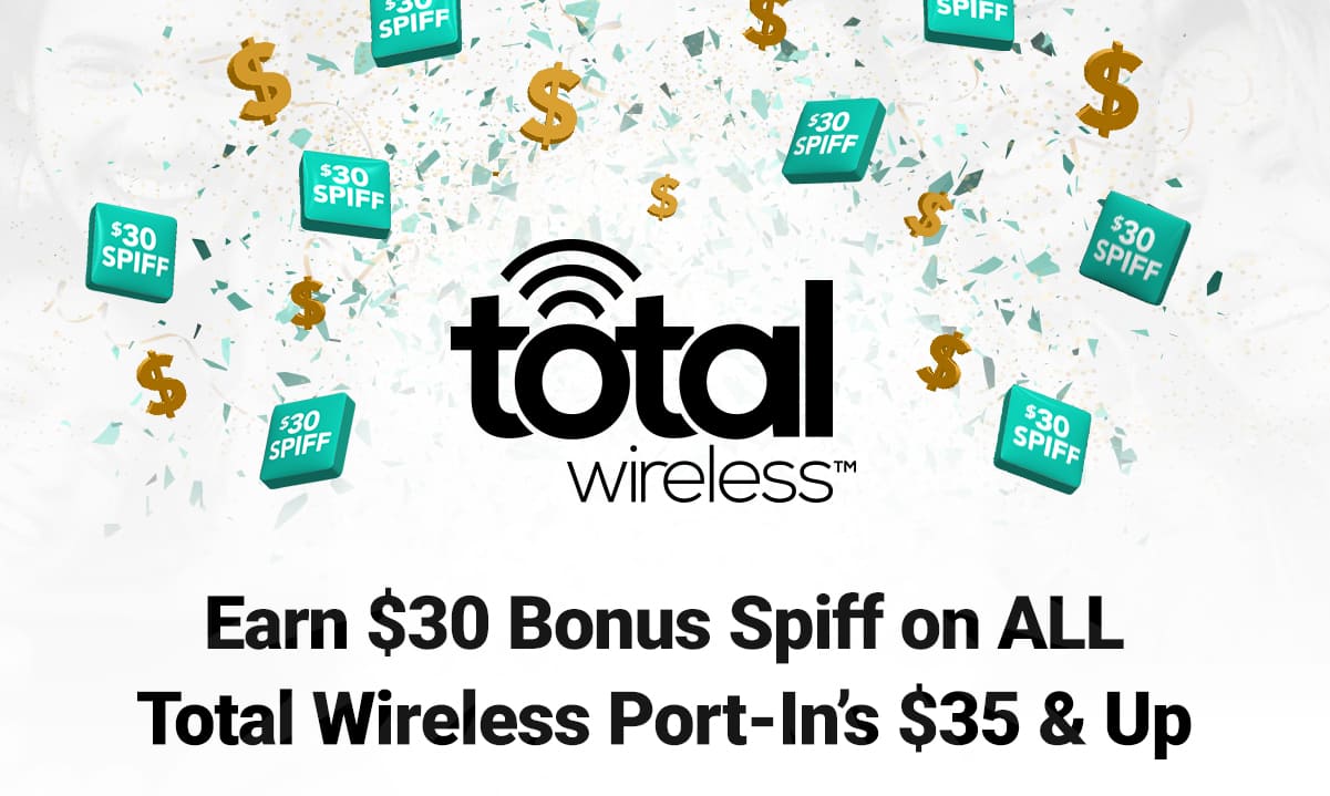 Earn a $30 bonus spiff with port-in to all Total Wireless Plans $35 and Up from non-TracFone brands.