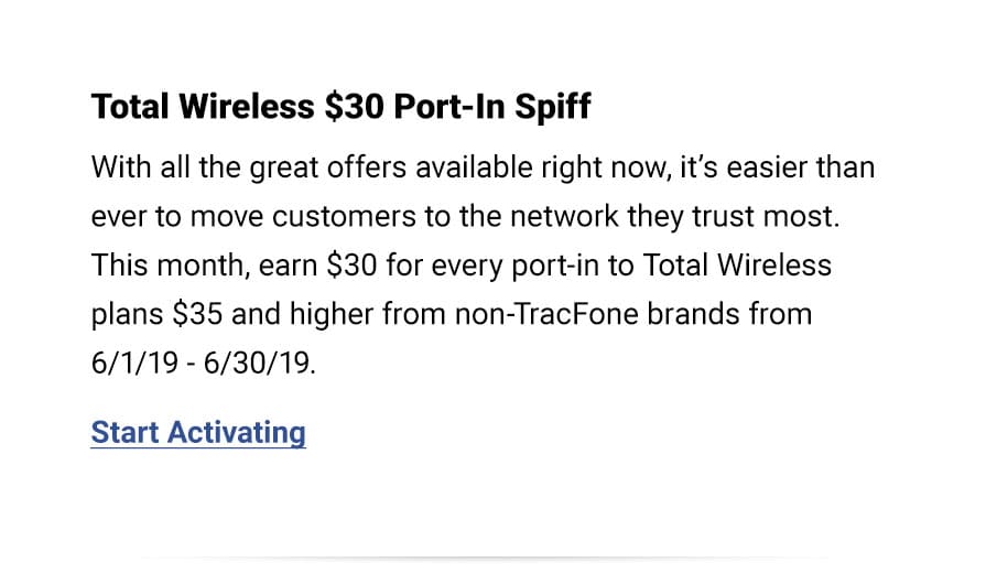 Earn $30 for every port-int ot Total Wireless plans $35 and higher from non-TracFone brands.